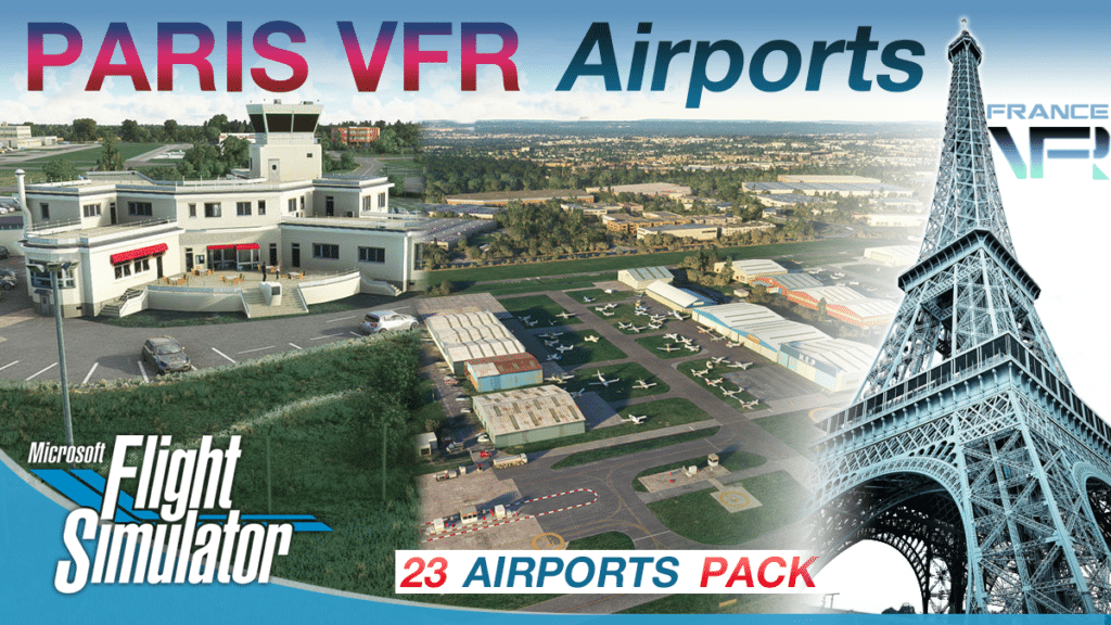 France VFR – Paris VFR 23 Airports Pack MSFS – simFlight