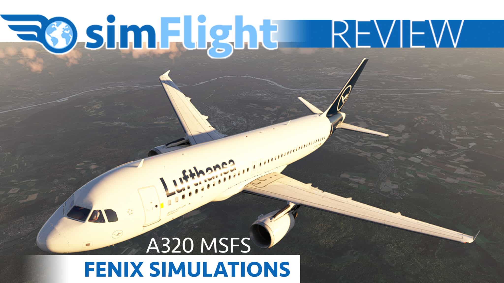 Review Fenix Simulations A320 200 Cfm Msfs Simflight 