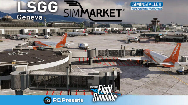 RDPresets – LSGG Geneva Airport MSFS