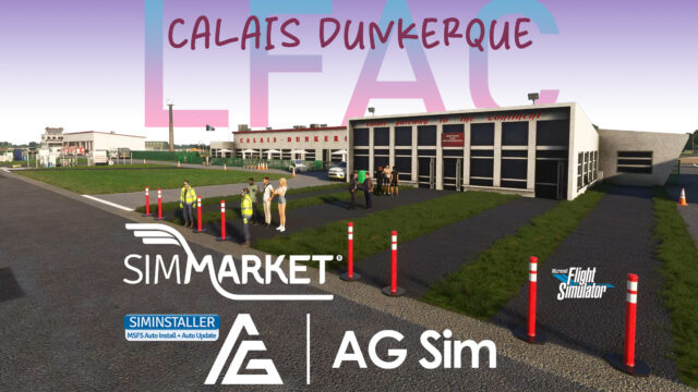 AG Sim – Calais Dunkerque Airport LFAC MSFS