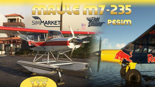 Pilot Experience Sim – Maule M7-235 MSFS Update v1.2