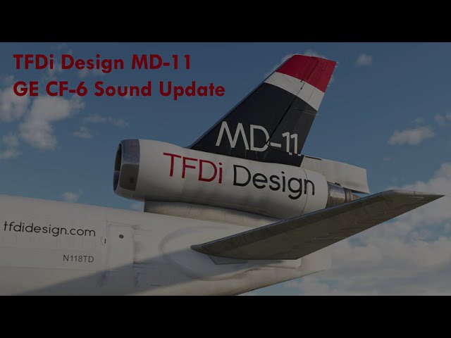 TFDi Design – MD-11 MSFS Development Status