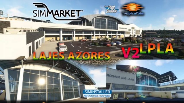 TropicalSim – Lajes LPLA V2 MSFS20