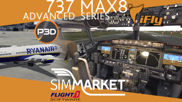 Flight 1 – iFly Jets Advanced Series – The 737 MAX8 P3D5 at SIMMARKET